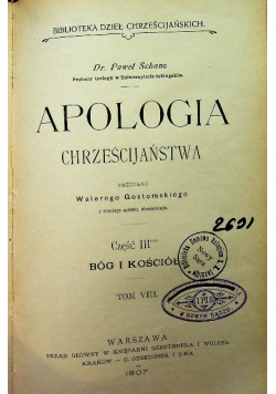Apologia chrześcijaństwa Część II Tom VIII 1907 r.