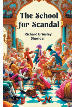 The School For Scandal