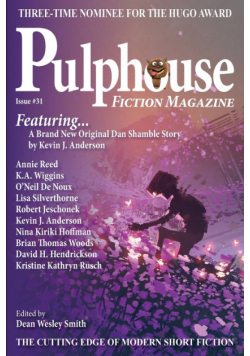 Pulphouse Fiction Magazine Issue #31