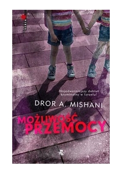 Możliwość przemocy