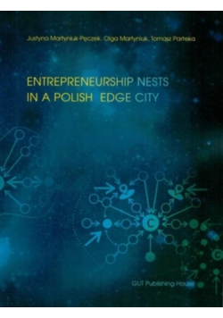 Entrepreneurship Nests In A Polish Edge Cit