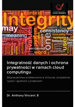 Integralność danych i ochrona prywatności w ramach cloud computingu
