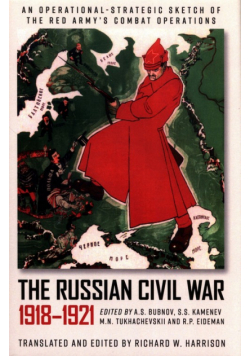 The Russian Civil War 1918-1921