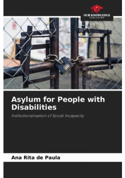 Asylum for People with Disabilities