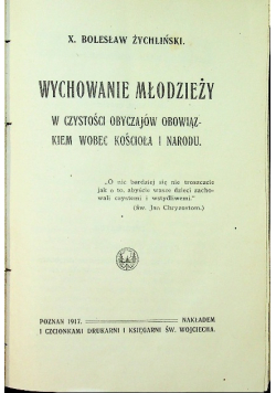 Wychowanie młodzieży w czystości obyczajów obowiązkiem wobec kościoła i narodu 1917 r.