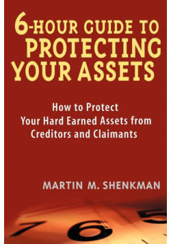 6-Hour Guide to Protecting Your Assets
