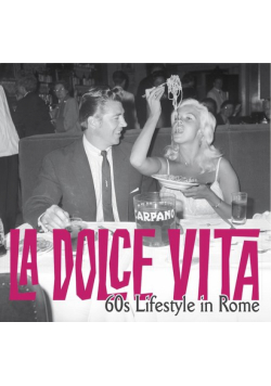 La Dolce Vita