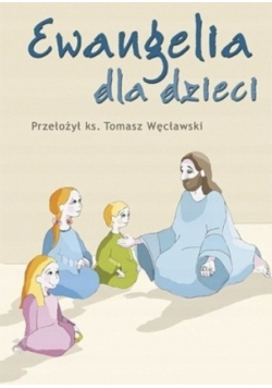 Ewangelia dla dzieci