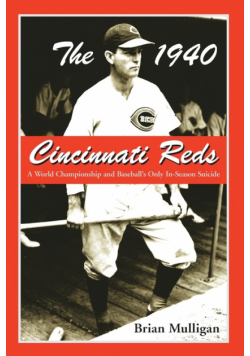 The 1940 Cincinnati Reds
