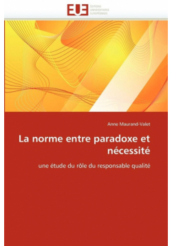 La norme entre paradoxe et nécessité