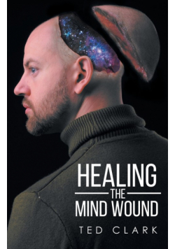 Healing the Mind Wound