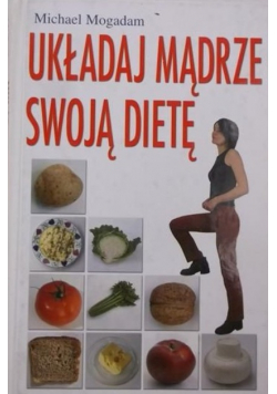 Układaj madrze swoją diete