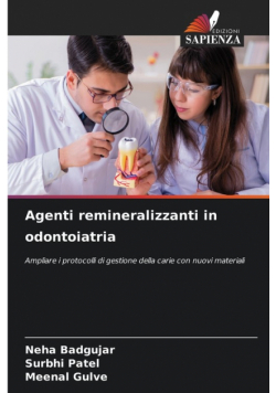 Agenti remineralizzanti in odontoiatria