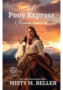 A Pony Express Romance
