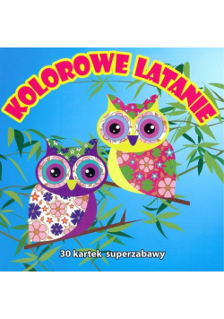 Kolorowe latanie