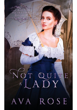 Not Quite a Lady