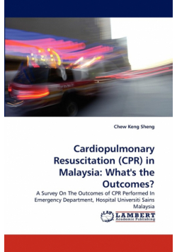Cardiopulmonary Resuscitation (CPR) in Malaysia
