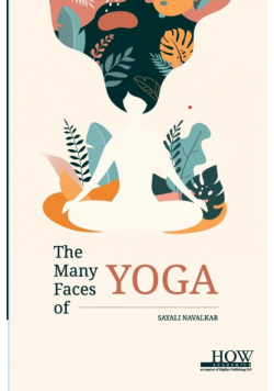 The Many Faces of Yoga