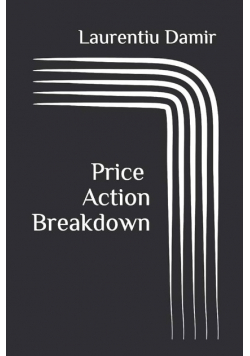 Price Action Breakdown