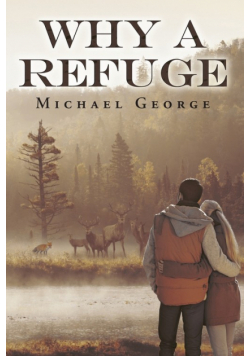 Why A Refuge