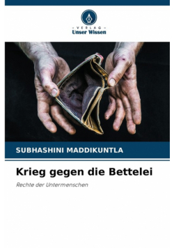 Krieg gegen die Bettelei