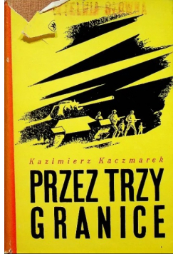 Przez trzy grancie