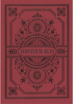 Servitium Klio. In honorem Professoris Alberti Kotowski
