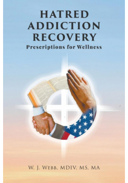 Hatred Addiction Recovery