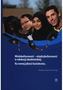 Wielokulturowość - międzykulturowość w edukacji akademickiej