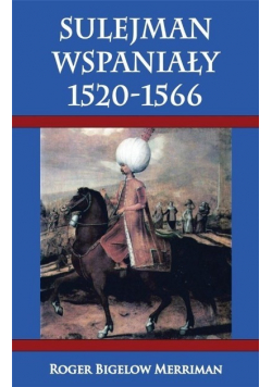 Sulejman Wspaniały 1520  -  1566