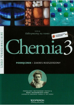 Odkrywamy na nowo 3 Chemia Podręcznik Zakres rozszerzony