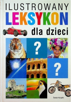 Ilustrowany leksykon dla dzieci