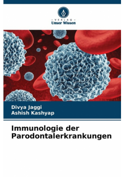 Immunologie der Parodontalerkrankungen