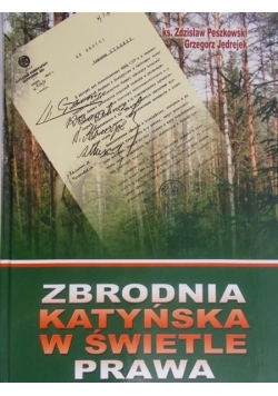 Zbrodnia katyńska w świetle prawa