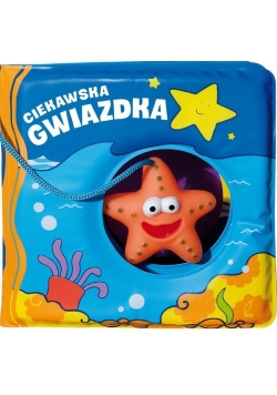 Książeczki kąpielowe. Ciekawska gwiazdka, nowa