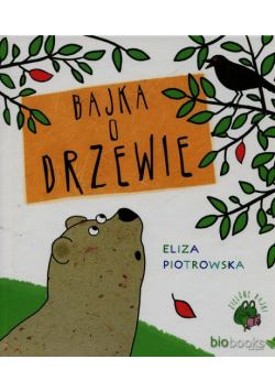 Bajka o drzewie