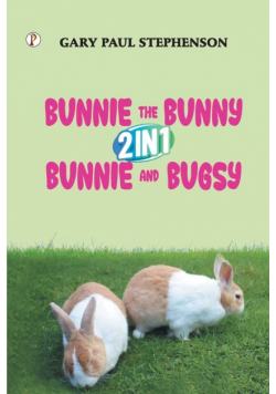 Bunnie the Bunny 2 in 1 Bunnie and Bugsy Combo Book