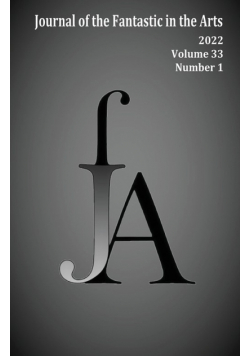 Journal of the Fantastic in the Arts (2022 - Volume 33 Number 1)