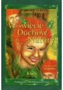 W świecie duchów natury Podręcznik z kartami