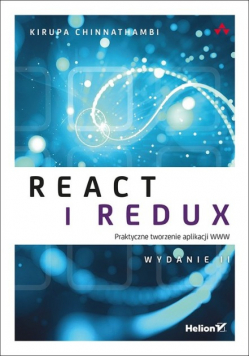 React i Redux Praktyczne tworzenie aplikacji WWW