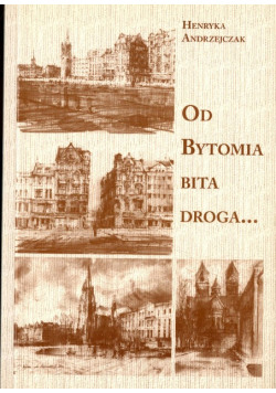 Od bytomia bita droga