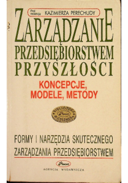 Zarządzanie przedsiębiorstwem przyszłości