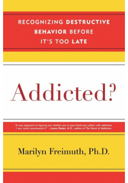 Addicted?