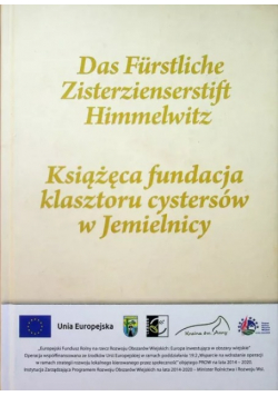 Książęca fundacja klasztoru cystersów w Jemielnicy