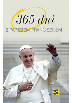 365 dni z papieżem Franciszkiem