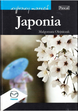 Japonia. Wyprawy marzeń