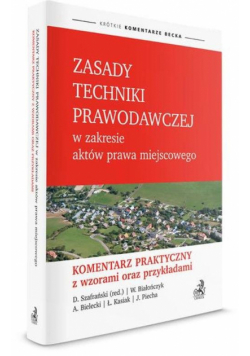 Zasady techniki prawodawczej w zakresie aktów prawa miejscowego