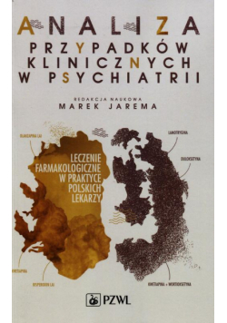 Analiza przypadków klinicznych w psychiatrii
