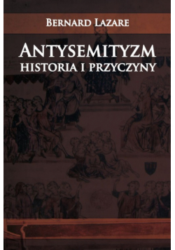Antysemityzm Historia i przyczyny