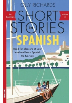 Short Stories in Spanish for Beginners. Volume 2